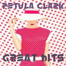 Petula Clark: Great Hits