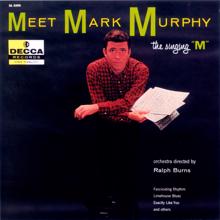 Mark Murphy: Meet Mark Murphy