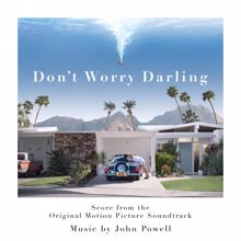 John Powell: Don't Worry Darling (Score from the Original Motion Picture Soundtrack)