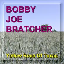 Bobby Joe Bratcher: Home on the Range