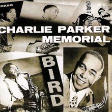 Charlie Parker: Charlie Parker Memorial, Vol. 1