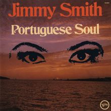 Jimmy Smith: Portuguese Soul