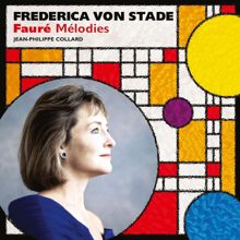 Frederica von Stade: Frederica von Stade: Faure Melodies