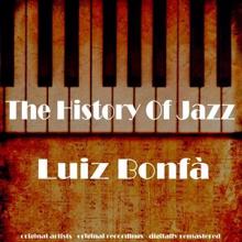 Luiz Bonfá: The History of Jazz