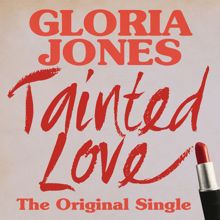 Gloria Jones: Tainted Love: The Original Single