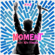 KYLE, Wiz Khalifa: Moment (feat. Wiz Khalifa)