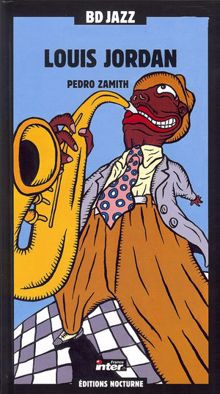 Louis Jordan: BD Jazz: Louis Jordan