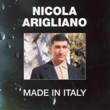Nicola Arigliano: Strada 'Nfosa (2004 Remaster)
