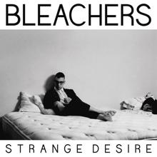 Bleachers: Like a River Runs