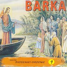 Various Artists: Barka, ulubione piesni i piosenki Ojca Swietego Jana Pawla II