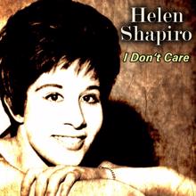 Helen Shapiro: I Don't Care