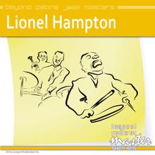 Lionel Hampton: Beyond Patina Jazz Masters: Lionel Hampton