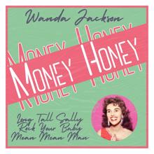 Wanda Jackson: Money Honey