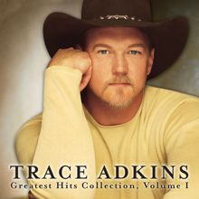 Trace Adkins: I'm Tryin'