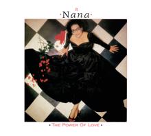 Nana Mouskouri: The Power Of Love