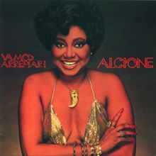 Alcione: Vamos Arrepiar