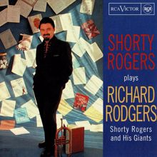 Shorty Rogers: Plays Richard Rodgers