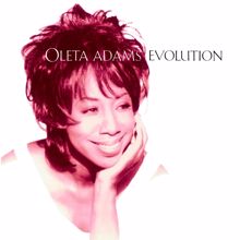 Oleta Adams: Evolution