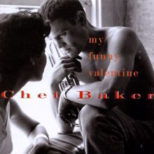 Chet Baker: My Funny Valentine