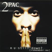 2Pac: I Wonder If Heaven Got A Ghetto (Hip-Hop Version)