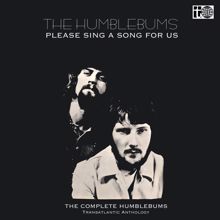 The Humblebums: Please Sing a Song for Us: The Transatlantic Anthology