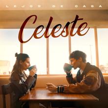 Celeste: Lejos de Casa