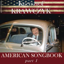 Krzysztof Krawczyk: American Songbook, Pt. 1 (Krzysztof Krawczyk Antologia)