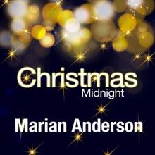 Marian Anderson: Christmas Midnight