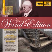 Günter Wand: Braunfels: Phantastische Erscheinungen eines Themas von Hector Berlioz - Mozart: Horn Concerto No. 3 - Baird: 4 Dialogi (1951-1968)