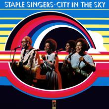 The Staple Singers: City In The Sky