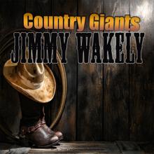 Jimmy Wakely: Country Giants