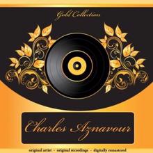 Charles Aznavour: Gold Collection