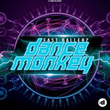 Fast Ballerz: Dance Monkey