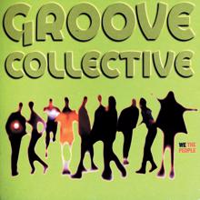 Groove Collective: We The People