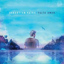 Sebastián Yatra: Falta Amor