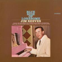 Jim Reeves: Blue Side of Lonesome