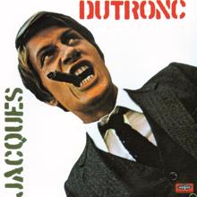 Jacques Dutronc: La métaphore