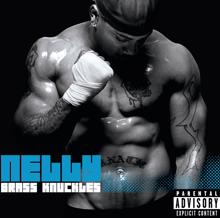 Nelly: Brass Knuckles (UK iTunes Exclusive Edition)