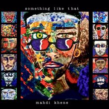 Mahdi Khene: 30 & 30 Blues