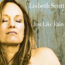 Lisbeth Scott: Just Like Rain