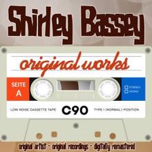 Shirley Bassey: Original Works