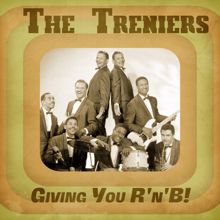 The Treniers: Giving You R'n'B! (Remastered)