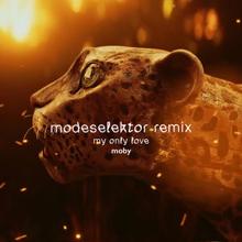 Moby: My Only Love (Modeselektor Remix)