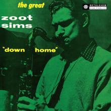 Zoot Sims: Down Home (Remastered 2013)