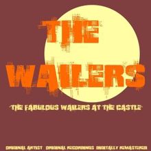 The Wailers: Rosalie (Live) [Remastered]