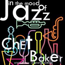 Chet Baker: In the Mood of Jazz