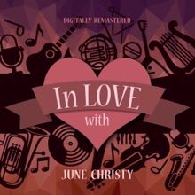 June Christy: In Love with June Christy (Digitally Remastered)