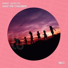 Marc Reason: Save the Children