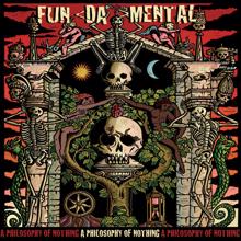 Fun Da Mental: A Philosophy of Nothing