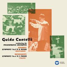 Guido Cantelli: Schubert: Symphony No. 8 "Unfinished" - Mendelssohn: Symphony No. 4, Op. 90 "Italian"